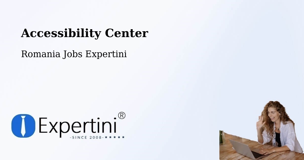 Accessibility Statement – Roman - Romania Jobs Expertini
