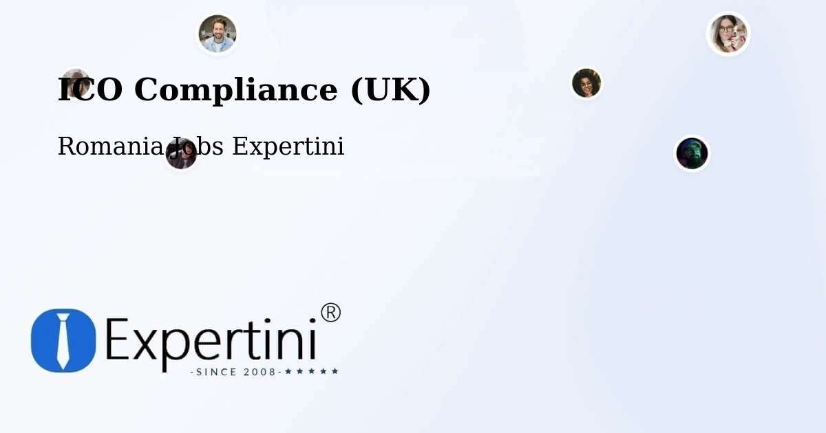 UK Data Protection & ICO Compliance – Roman - Romania Jobs Expertini