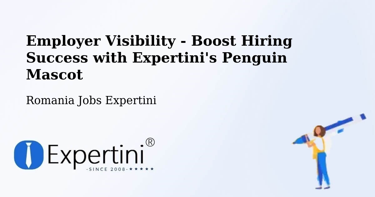CV and Resume Visibility Optimization – Roman - Romania Jobs Expertini